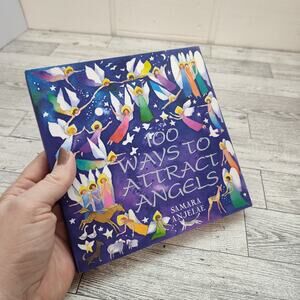 100 Ways‎ to Attract Angels by Samara Anjelae - HCDJ - FLAWED